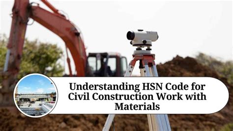 hsn code for construction machinery